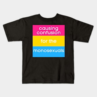 Causing Confusion for the Monosexuals PAN version Kids T-Shirt